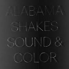 Alabama Shakes-Sound and Colour LP 2015 /Zabalene/